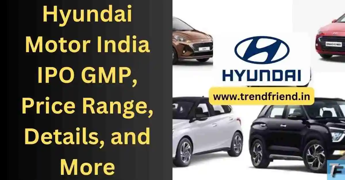 Hyundai Motor India IPO