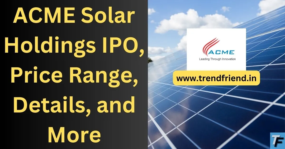 ACME Solar Holdings IPO details